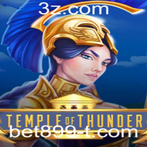 Descubra o Mundo de TempleofThunder com Bet899